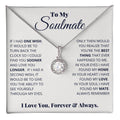 To My Soulmate - Eternal Hope Necklace